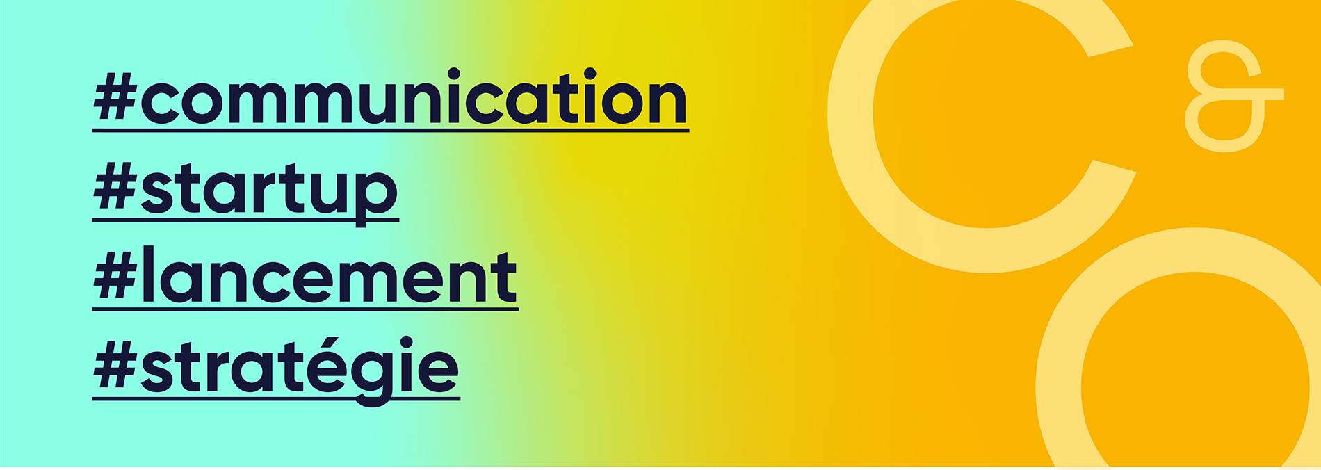 #communication #startup #lancement #stratégie
